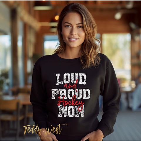 Loud and Proud Hockey Mom